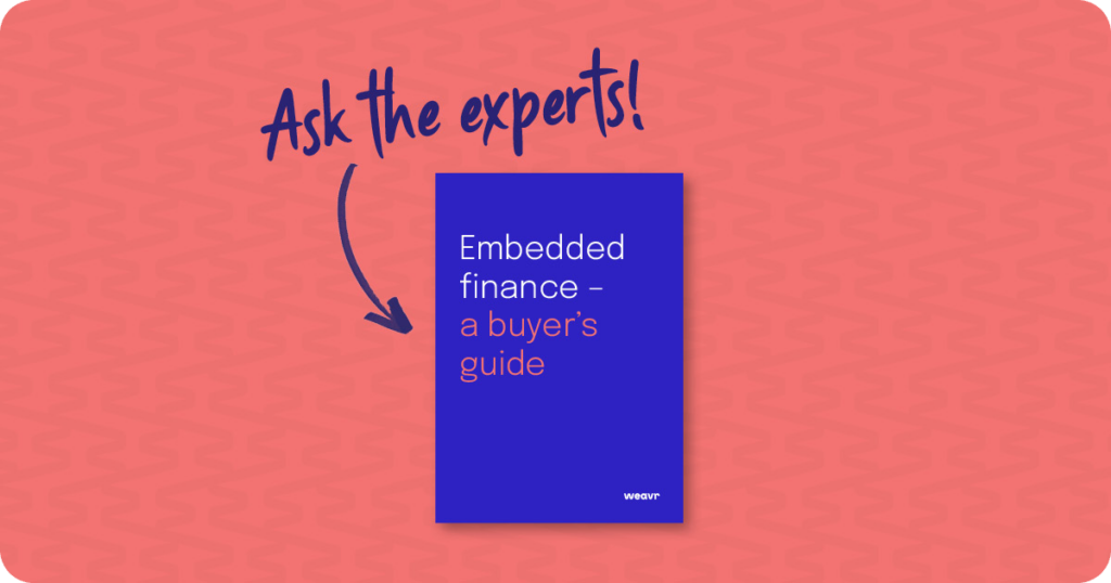 Ask the experts in embedded finance